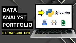 Build Job-Ready Data Analytics Portfolio from Scratch in 2025