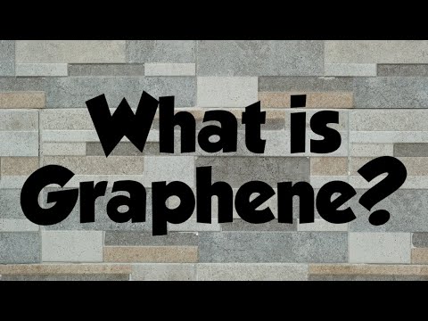 What is Graphene? {Why you should be paying attention?} Video