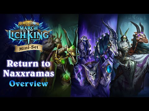 Return to Naxxramas Mini-Set Overview