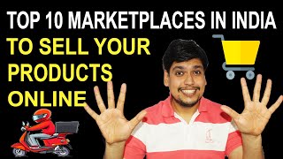 Top 10 Marketplaces In India To Sell Your Products Online | Online Selling के लिए कौनसा Best है