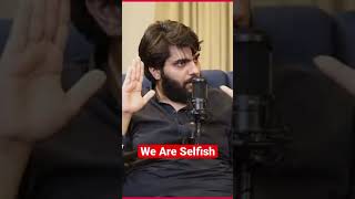 We are Selfish- Muhammad Ali/ Dr Subayyal Ikram #s