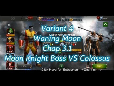 Variant 4 (Waning Moon) Chap 3.1 Moon knight Boss Solo | MCOC