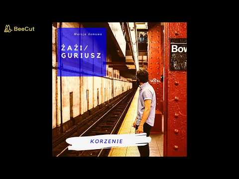 Żażi Guriusz - Korzenie  #ZSzuflady