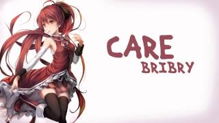 Care - BriBry (Nightcore)