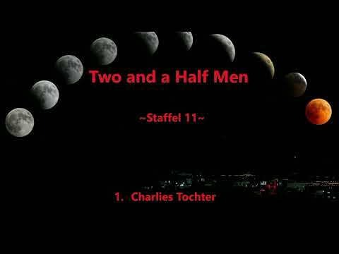 Two and a half men ~Staffel 11~ F 1 - 3  ,tonspur , einschlafen