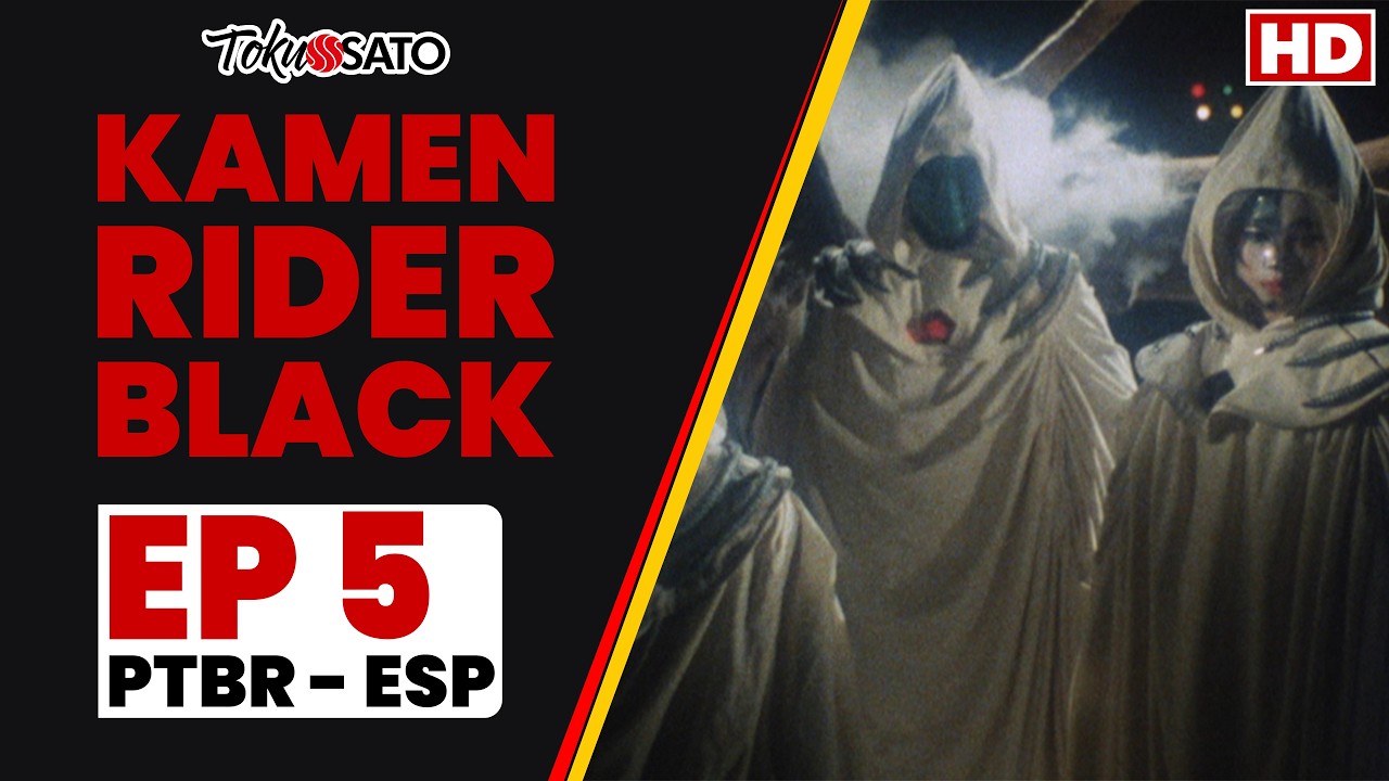 Kamen Rider Black | EP 5 | A Peste das Trevas (Legendado - Versão HD)