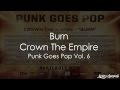 Crown The Empire - Burn (Punk Goes Pop Vol. 6 ...
