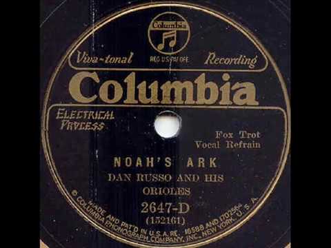 NOAH'S ARK by DAN RUSSO & HIS ORIOLES on COLUMBIA 2647D