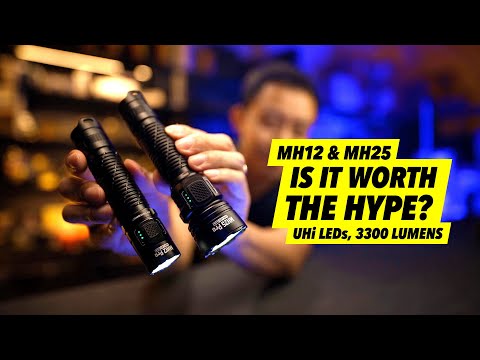Is It Worth the Hype? Nitecore MH12 PRO and MH25 PRO (3300 LUMENS)