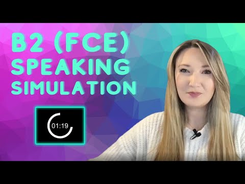 B2 FIRST FCE SPEAKING EXAM SIMULATION PRACTICE