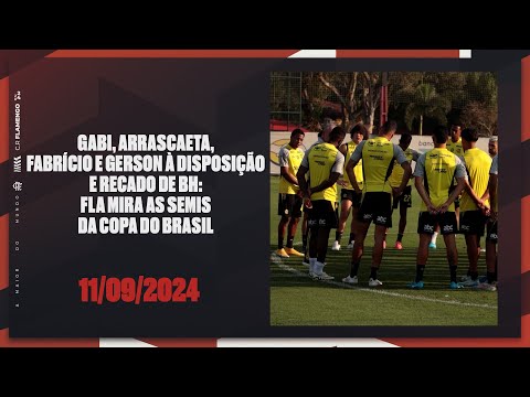 Gabigol, Arrascaeta, Gerson and Fabrício Bruno at their disposal and message from Bruno Henrique: Flamengo is aiming for the semi-finals of the Copa do Brasil