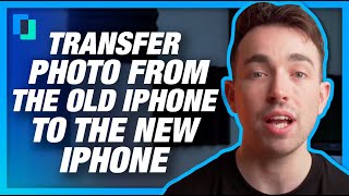 How to transfer photo from the old iPhone to the new iPhone （3 Ways)