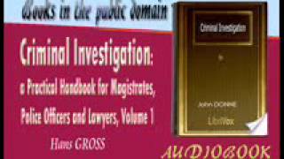 Criminal Investigation - Hans GROSS Audiobook Part 2