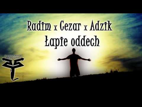 Cezar&Radim - 02. Łapie oddech ft. Adzik (prod. Samson)