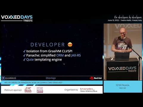 [VDTRIESTE22] Will my library or framework work on Quarkus (and GraalVM)? - Conference by P. Palaga