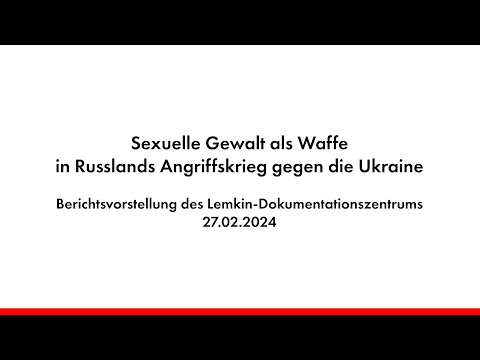Pressekonferenz: Sexualisierte Gewalt in russischbesetzter Ukraine - Lemkin-Institut [CC]