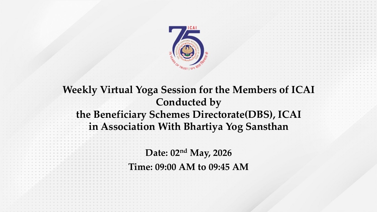 Weekly Virtual Yoga Session for the Members of ICAI conducted by DBS-ICAI in association with BYS