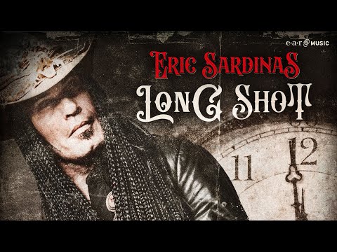 ERIC SARDINAS 'Long Shot' - Official Audio