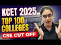 KCET Top 100 CSE Colleges ️ Cut Off Ranks You MUST Know