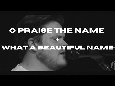 Jesus Image - O Praise The Name + What A Beautiful Name (Spontaneous)