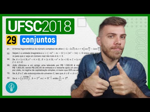 29 VESTIBULAR UFSC 2018/1 - CONJUNTOS - A forma trigonométrica do número complexo de afixo