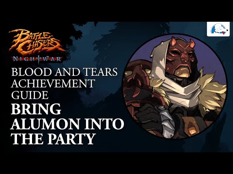 Battle Chasers: Nightwar Blood and Tears (Secret) Achievement Guide Bring Alumon Into the Party