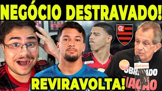 REVIRAVOLTA! NEGÓCIO É DESTRAVADO NO FLAMENGO! FINALMENTE 
