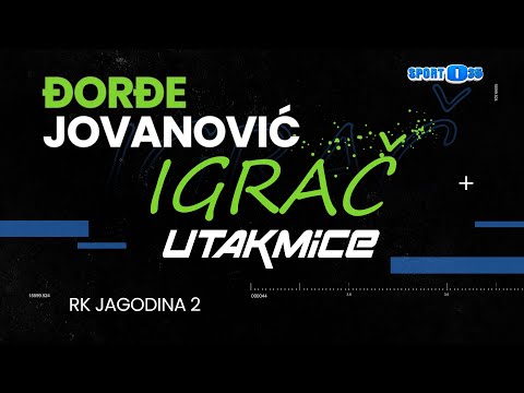 Đorđe Jovanović Rk Jagodina 2 - Igrač utakmice (11.12.2021)