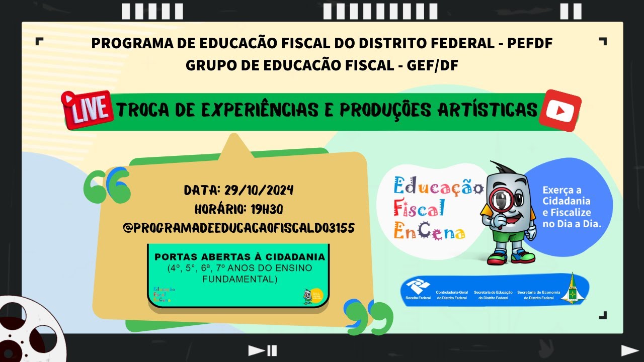 Educação Fiscal EnCena (2024) - Live do segmento Portas Abertas à Cidadania
