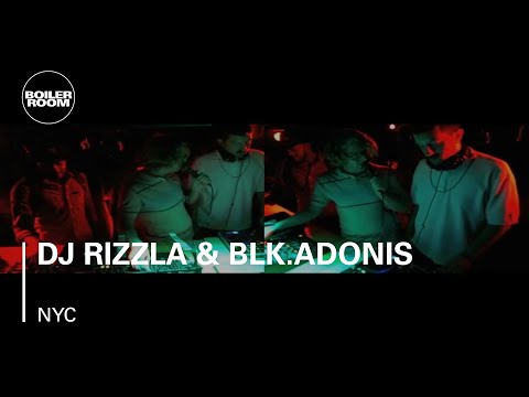 DJ Rizzla & blk.adonis 60 min Boiler Room New York mix