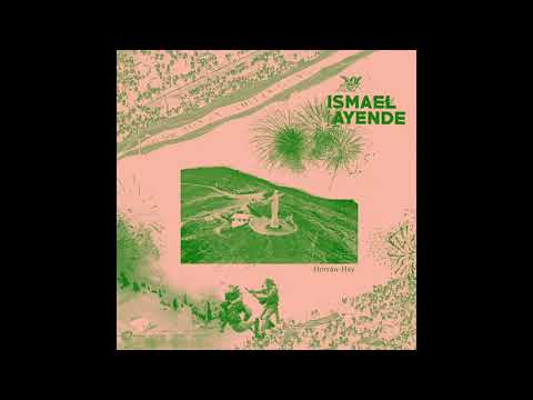 Ismael Ayende - Herrán-Hay