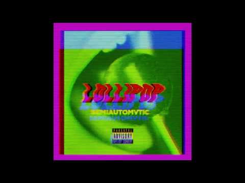 Semiautomvtic - Lollipop