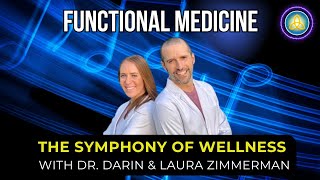 Functional Medicine for Stress, Hormones &amp; Gut Health | Dr. Darin &amp; Laura Zimmerman