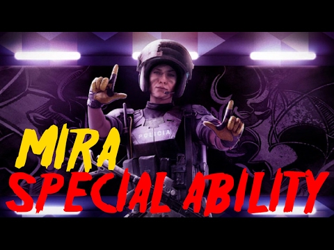 RAINBOW SIX SIEGE | MIRA special ability