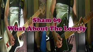Sham 69 - What About The Lonely (Guitar Cover)