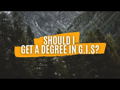Should I get a degree in GIS?