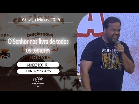 O Senhor nos livra de todos os temores - Moisés Rocha  (09/11/2025)