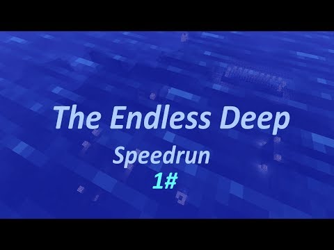 Minecraft: [CTM] Super Hostile 2 " The Endless Deep " Speedrun 1# (7:19.872) [WR]