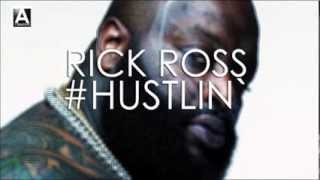 Rick Ross - Hustlin&#39; (Audio HQ)