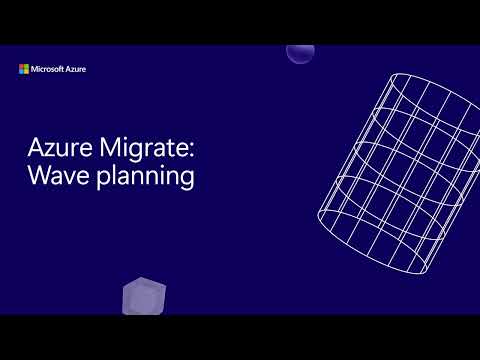 Video Thumbnail: Plan migration waves with Azure Migrate
