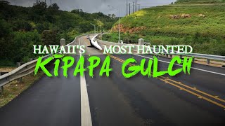 Hawaii's Most Haunted - Kipapa Gulch