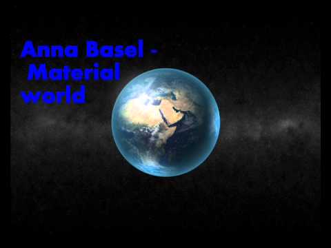 Anna Basel - Material World