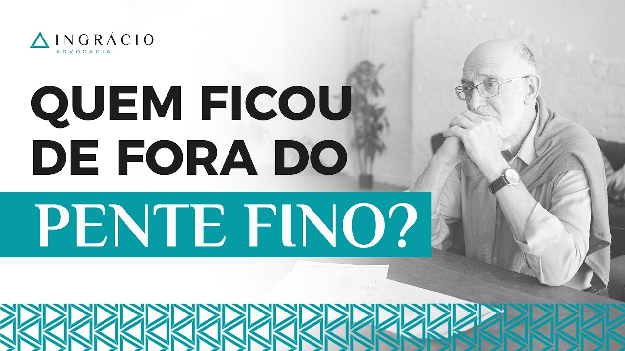 Quem não pode ser chamado no pente-fino?