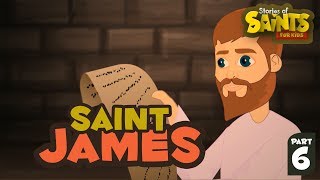 Story of Saint James| English | Story of Saints For Kids