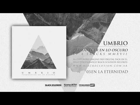 UMBRIO - Permanecer en lo Oscuro (Full Album Stream)