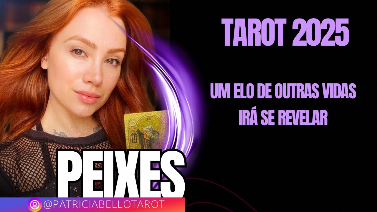 PEIXES l TAROT AMOR | Um Elo de Outras Vidas irá se revelar