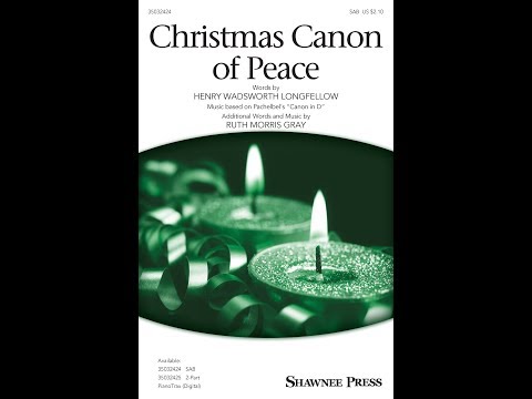 Christmas Canon of Peace (SAB Choir) - by Ruth Morris Gray