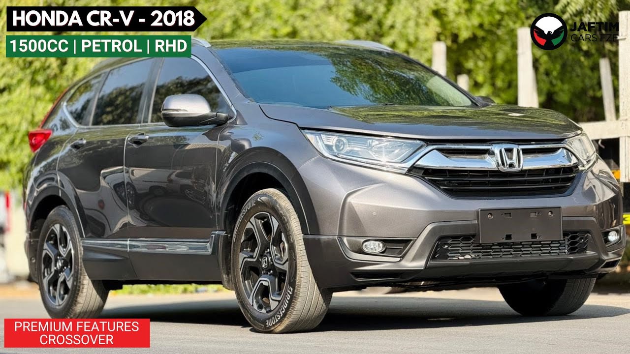 Honda CRV 2018 | 1500CC PETROL ENGINE | RHD | REAR VIEW CAMERA | AWD | PUSH START ENGINE | PARKING SENSOR video