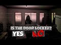Is The Door Locked? | Intruder