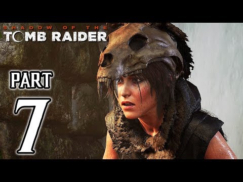 SHADOW OF THE TOMB RAIDER Walkthrough PART 7 No Commentary @ 1080p (60ᶠᵖˢ) ✔
